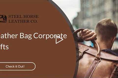 Leather Bag Corporate Gifts