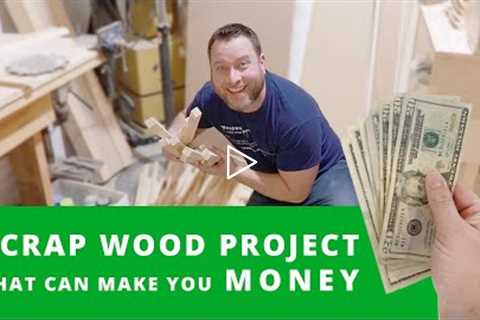 Scrap Wood Project That Can Make You Money | Woodworking Business Side Hustle