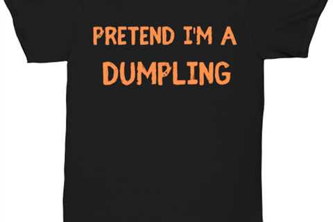 Pretend I'm a Dumpling black Unisex Tee, Funny lazy Halloween costume Model