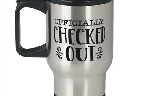 Officially checked out,  Travel Mug. Model 60049