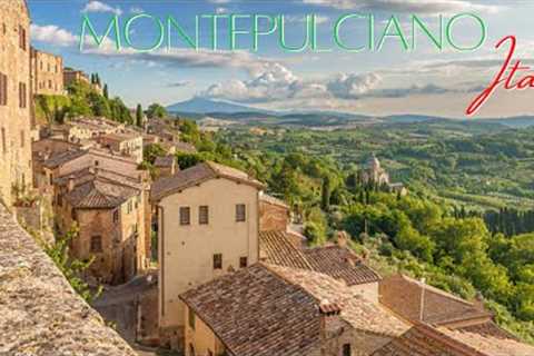 Montepulciano Tuscany, Walking and 4k Drone tour of the Beautiful Medieval Italian Town