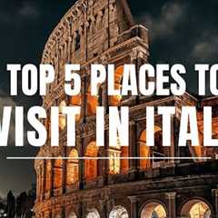 Top 5 places to visit in italy-Travel video
