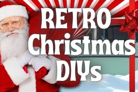 RETRO CHRISTMAS DIY Home Decor You HAVE To Try TODAY!