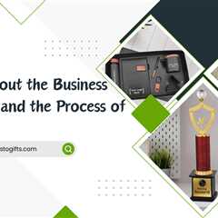 Know About The Business Presents And The Process of Order