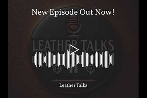 This episode invites you to explore the world of handmade leather bags. Discover the allure of vinta